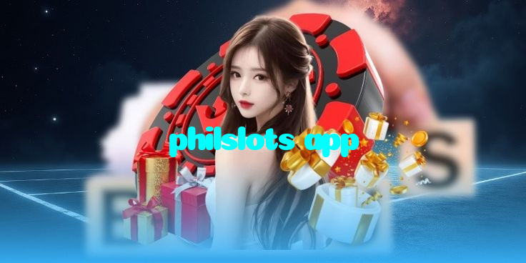 philslots app